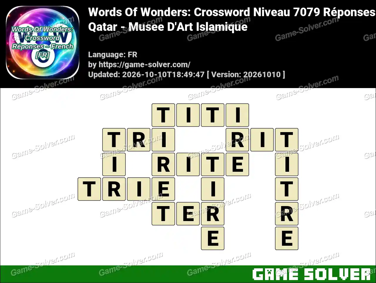 Words Of Wonders: Crossword Niveau 7079 Réponses – Qatar – Musee D’Art Islamique